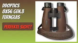BEWERTUNG (2025): DDoptics 8x56 Gen.3 Fernglas. WESENTLICHE Einzelheiten