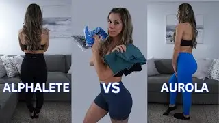 Alphalete vs Aurola | Leggings & Shorts Review