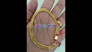 JAPAN STYLE SAUDI GOLD BRACELET #japanstyle#saudigold