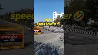 President के लिए speed breaker की हत्या 🤣 #bbau #bbau_university_news #bbaulucknow #president