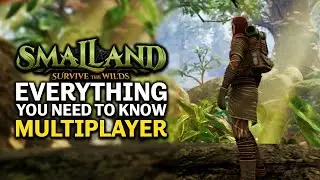 Как работает многопользовательский режим? - Smalland: Survive The Wilds