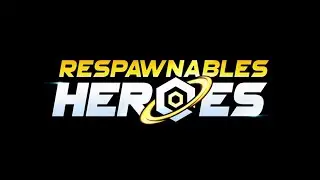 Heroes Never Die Full song - Respawnables Heroes