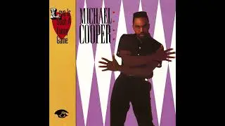 Michael Cooper  87 To Prove My Love