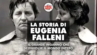 La STORIA SCONVOLGENTE di EUGENIA FALLENI: Un Inganno Durato 30 Anni!