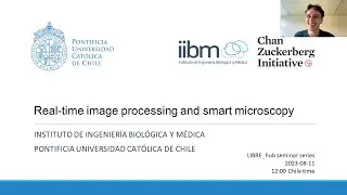 Real-time image processing and smart microscopy | Napari Workshop by Lucien Hinderling