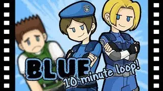 BLUE 10 Minute Loop!