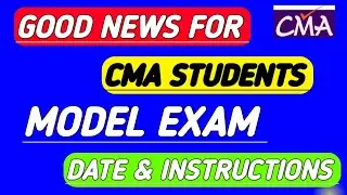 GOOD NEWS FOR CMA STUDENTS | MODEL EXAM 2021 | CMA EXAM SEPT 2021 |CMA DIVAKAR MISHRA CMA FOUNDATION
