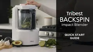 Getting Started | Tribest&reg; Backspin Blender