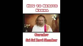 How to Remove Bad Karma | Gurudev | Sri Sri Ravi Shankar | Knowledge | Heeru n Prateek #shorts