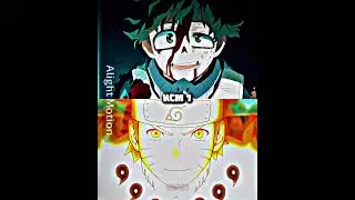 Deku (FP + Eri) VS Naruto (All Forms) | Request Video #alightmotion #deku #naruto #manga #anime