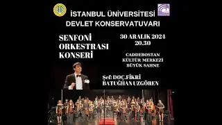 IUDK Senfoni Orkestrası Konseri