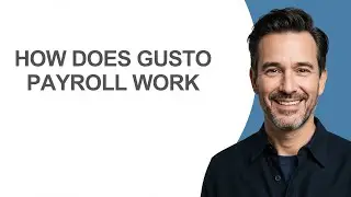 How Does Gusto Payroll Work - KevinHowTo