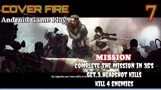 Best Graphic# low space 458 Mb# on Mobile, COVER FIRE Android game play No : 7