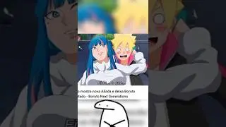EITA BORUTO TA BOM DE MAIS #animebrasil #boruto #anime #naruto #borutonarutonextgenerations