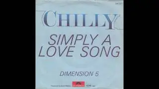 Chilly - Simply A Love Song - 1981