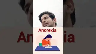 what is Anorexia symptoms treatment and prevention #science #doctor #education