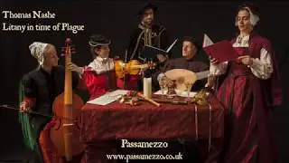 Passamezzo in lockdown: Thomas Nashe - A Litany in time of Plague
