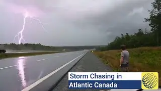 Storm chasing in Atlantic Canada