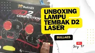 Riview&Unboxing | Lampu tembak D2 laser competition BullAes #bullaes #lamputembak 