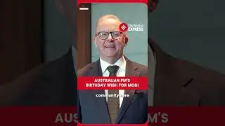 Australian PM's Birthday Wish For Modi