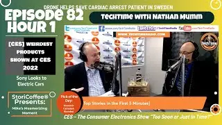 TechTime &mdash; E82[1] Причудливые предметы с выставки CES 2022 | Электромобили Sony | Дрон спасает жизнь | 08.01.22 - 14.01.22