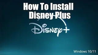 How to Download Disney Plus on Windows 10/11
