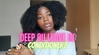 Deep ou leave in conditioner: quel produit utiliser pour ses cheveux naturels?