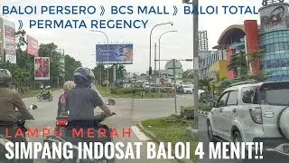 KOTA BATAM | Simpang Indosat Baloi - Baloi Persero - BCS Mall - Baloi Total - Permata Regency Batam