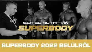 Superbody 2022 belülről