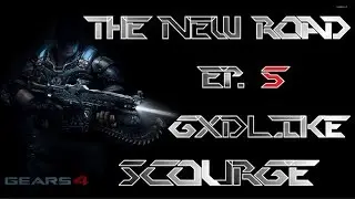 Ess GxdLike ][ The New Road Ep.5 ][ Scourge