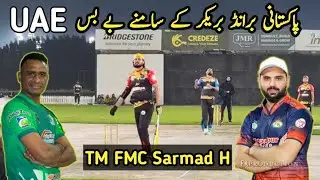 Uae Tournament, Tamour Mirza Zaheer Kalia FMC Sarmad H vs Uae Tellent Best Match 2025