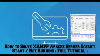 How to Solve XAMPP Apache Server Doesn't Start / Not Running ( Full Tutorial )