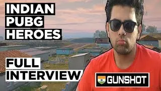 Indian Heroes Of PUBG | Ep5: Gunshot | Harnit | First Interview