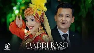 Абдурахмон Сатторов - Кадди Расо (Премьера клипа, 2025) | Abdurahmon Sattorov - Qaddi Raso