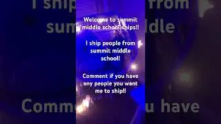 Summit middle school ships!!