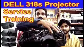 DELL 318s Projector Service Training