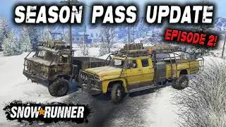 ОБНОВЛЕНИЕ СЕЗОННОГО АБОНЕМЕНТА / Эпизод 2 / ПОИСК И ВОЗВРАЩЕНИЕ. ФАЗА 1 / SNOWRUNNER / НА PS4 / ЧТО НОВОГО?