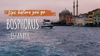 Exploring Istanbul Turkey's Spectacular Waterway। Bosphorus Tour by Boat। Bosphorus travel tips 2024