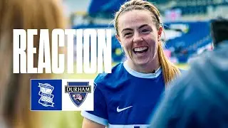 REACTION | Simone Magill | Birmingham City Women 3-1 Durham
