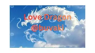 Love dragon