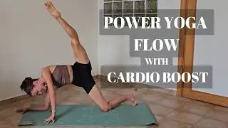 Power Yoga Flow with Cardio Boost: Strength & Sweat