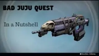 Bad Juju Quest In a Nutshell