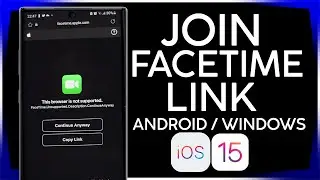How to Join a FaceTime Link on Android Phone iOS 15 Tutorial #facetime