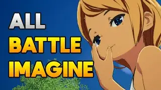EVERY BATTLE IMAGINE SKILL (July 2023) ー BLUE PROTOCOL