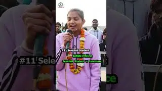 Delhi police selected interview | Charlie Academy
