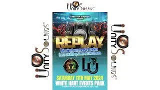 Unity of Sounds Presents, Sound System Shakedown, Love Unlimited, Jah Hamma, Saturday 11th May 2024