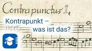 Kontrapunkt &ndash; was ist das?