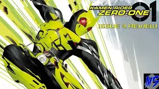 Kamen Rider Zero-One Issue 3 Review