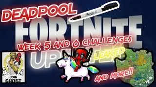 Week 5 AND 6 Deadpool Challenges Leaked, Choppa Pool jump, SO MUCH MORE! Fortnite Updates!