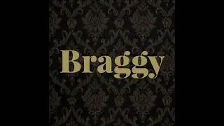 Moby Clique - Braggy (Drazah Backwards, No.17, Tunk, & Larry Bellyfate)